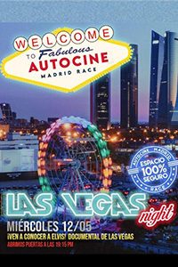 Las Vegas Autocine Madrid RACE