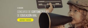 Concurso de Cortometrajes de Educación Vial